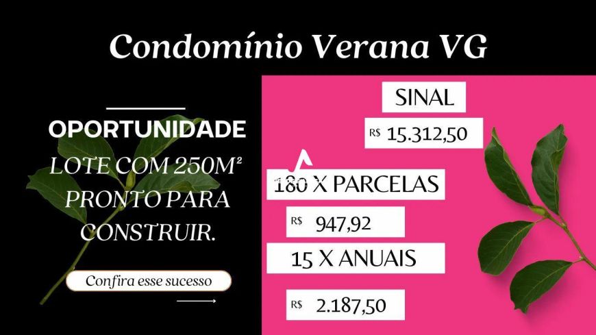 Condomínio Loteamento de terrenos a partir de 250m² Verana Várzea Grande - MT REF: EXC-28232