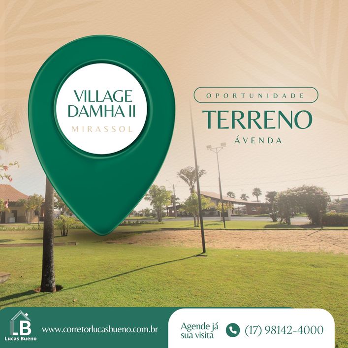 Terreno no Condomínio Village Dahma II Mirassol - SP